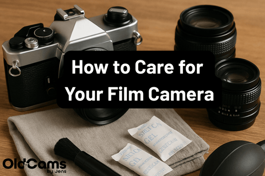 How to Care for Your Film Camera - OldCamsByJens